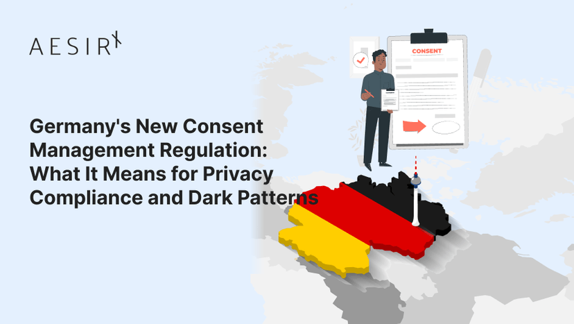 Germany's New Consent Management Regulation: What It Means for Privacy Compliance and Dark Patterns