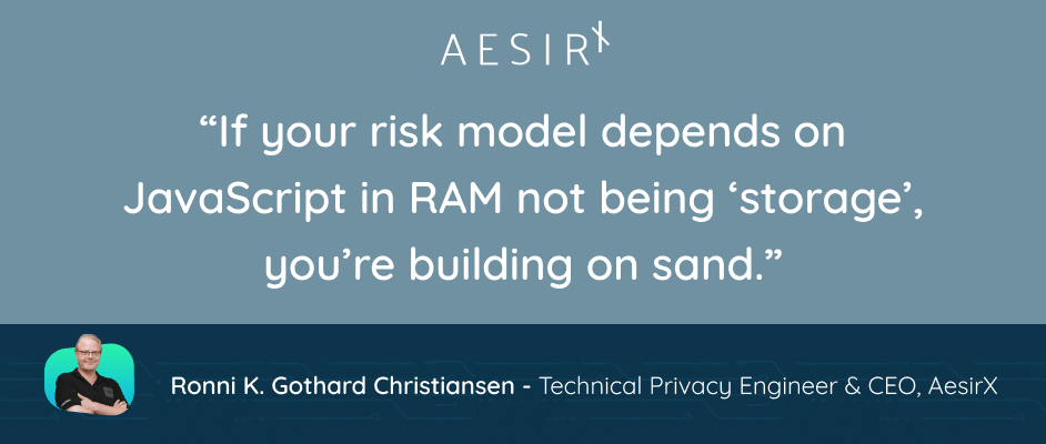 if you risk model depends on js in ram not being storage youre building on sand